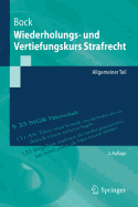 Wiederholungs- Und Vertiefungskurs Strafrecht: Allgemeiner Teil