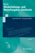 Wiederholungs- Und Vertiefungskurs Strafrecht: Besonderer Teil - Vermogensdelikte