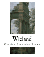 Wieland: The Transformation