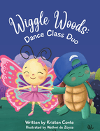 Wiggle Woods: Dance Class Duo