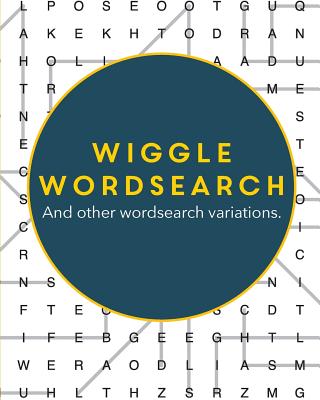 Wiggle Wordsearch: And Other Wordsearch Variations - Media, Clarity