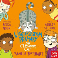 Wigglesbottom Primary: The Classroom Cat