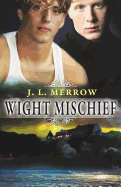 Wight Mischief