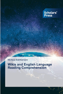 Wikis and English Language Reading Comprehension