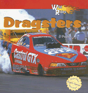 Wild about Dragsters