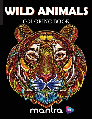 Wild Animals Coloring Book: Coloring Book for Adults: Beautiful Designs ...