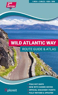 Wild Atlantic Way Route Guide and Atlas: The essential guide to driving Ireland's Atlantic coast