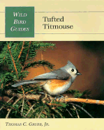 Wild Bird Guide: Tufted Titmouse