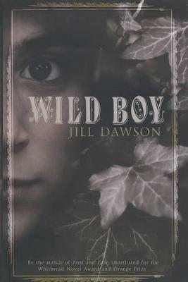 Wild Boy - Dawson, Jill