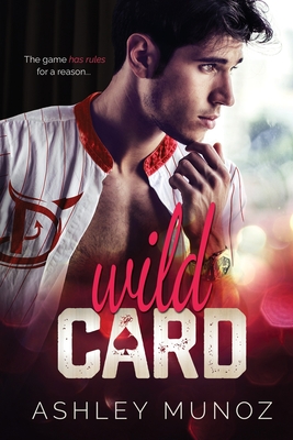 Wild Card - Munoz, Ashley