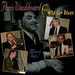 Wild Cat Blues - Paris Washboard