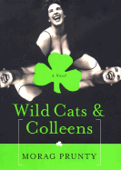 Wild Cats & Colleens