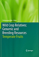 Wild Crop Relatives: Genomic and Breeding Resources: Temperate Fruits