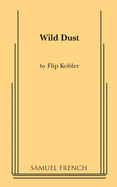 Wild dust