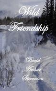 Wild Friendship