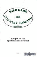 Wild Game and Country Cooking