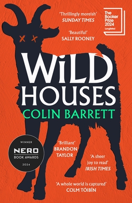 Wild Houses: One of the Observer's Debut Novels of 2024 - Barrett, Colin