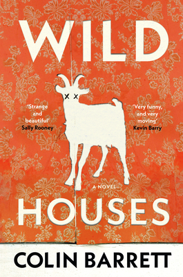 Wild Houses - Barrett, Colin