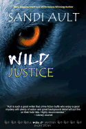 Wild Justice: A Wild Mystery Short Story