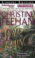 Wild Rain - Feehan, Christine, and Raudman, Renee (Performed by)