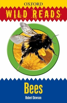 Wild Reads: Bees - Dawson, Robert