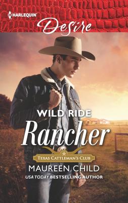 Wild Ride Rancher - Child, Maureen