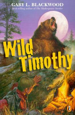 Wild Timothy - Blackwood, Gary L