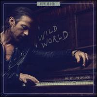 Wild World [Deluxe Edition] - Kip Moore