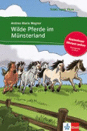 Wilde Pferde im Munsterland - Buch & Audio-Online