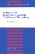 Wilde's Use of Irish Celtic Elements in The Picture of Dorian Gray?