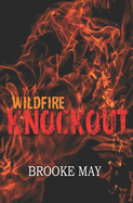 Wildfire Knockout: Alternate Cover