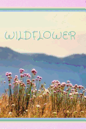 Wildflower: Journal
