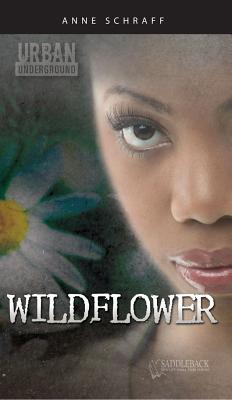 Wildflower - Schraff, Anne, Ms.