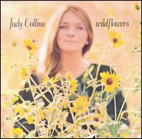 Wildflowers - Judy Collins