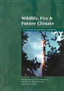 Wildlife Fire Future Climate