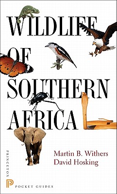 Wildlife of Southern Africa - Withers, Martin B, and Hosking, David