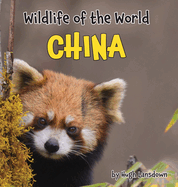 Wildlife of the World: China