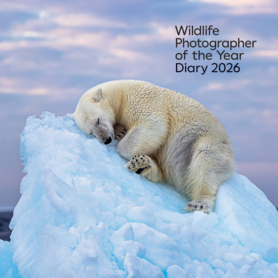 Wildlife Photographer of the Year: Desk Diary 2026 - Natural History Museum