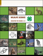 Wildlife Science Education for Grades 3-12