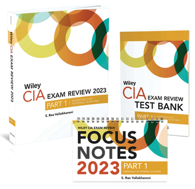 Wiley CIA 2023 Part 1: Exam Review + Test Bank + Focus Notes, Essentials of Internal Auditing Set - Wiley
