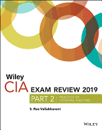 Wiley CIA Exam Review 2019, Part 2: Practice of Internal Auditing