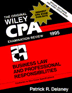 Wiley CPA Examination Review, Business Law and Professional Responsibilities