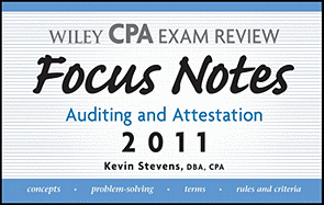 Wiley CPA Examination Review Focus Notes: Auditing and Attestation