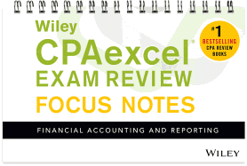 Wiley Cpaexcel Exam Review January 2017 Focus Notes: Financial Accounting and Reporting