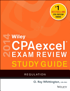 Wiley CPAexcel Exam Review Study Guide: Regulation