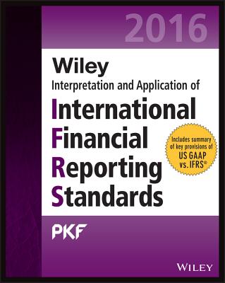 Wiley Ifrs 2016: Interpretation and Application of International Financial Reporting Standards - Pkf International Ltd