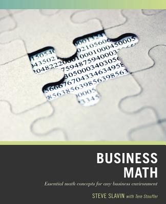 Wiley Pathways Business Math - Slavin, Steve, and Stouffer, Tere