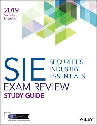 Wiley Securities Industry Essentials Exam Review 2019 - Wiley
