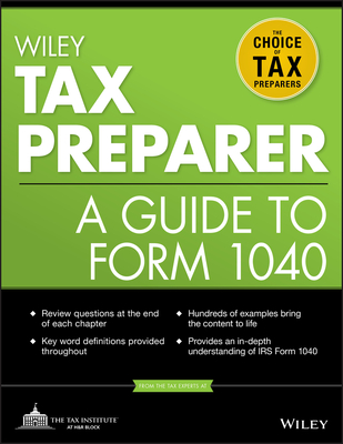 Wiley Tax Preparer: A Guide to Form 1040 - The Tax Institute at H&R Block