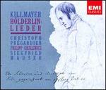 Wilhelm Killmayer: Holderlin Lieder - Christoph Prgardien (tenor); Philipp Cieslewicz (soprano); Siegfried Mauser (piano)